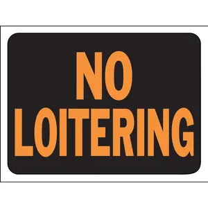 No Loitering 9" X 12" - Plastic